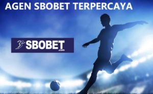 Trusted and Official Indonesian SBOBET Online Soccer Gambling Site